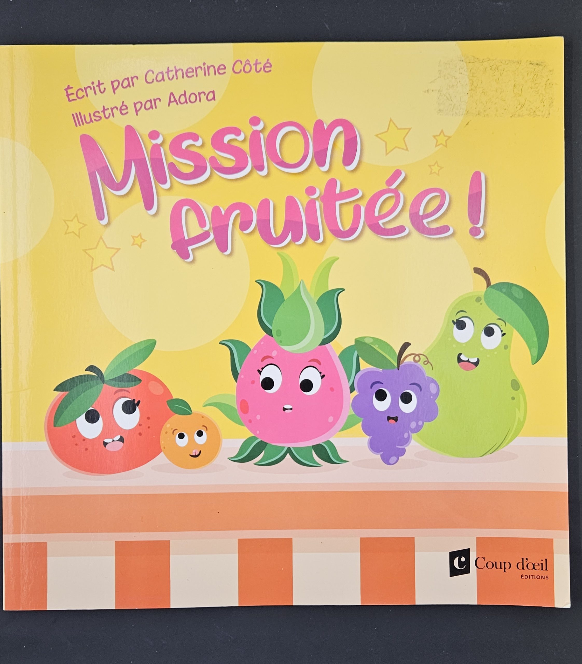Mission fruitée
